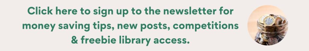 A banner with friendly text inviting readers to join the monthly newsletter for money saving tips, new posts, competitions and freebie-library access.