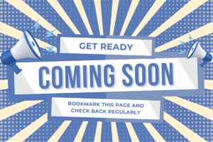 Coming soon message with the text: “Get ready. Coming soon. Bookmark this page and check back regularly.”