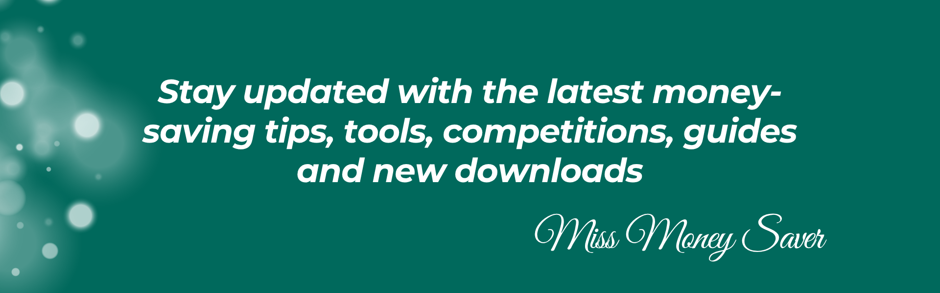 Miss Money Saver banner promoting money-saving tips, tools, competitions and digital downloads